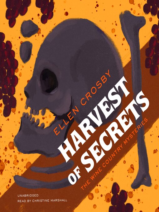 Title details for Harvest of Secrets by Ellen Crosby - Available